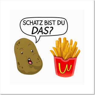 Schatz bist du das? Kartoffel und Pommes Tüte Posters and Art